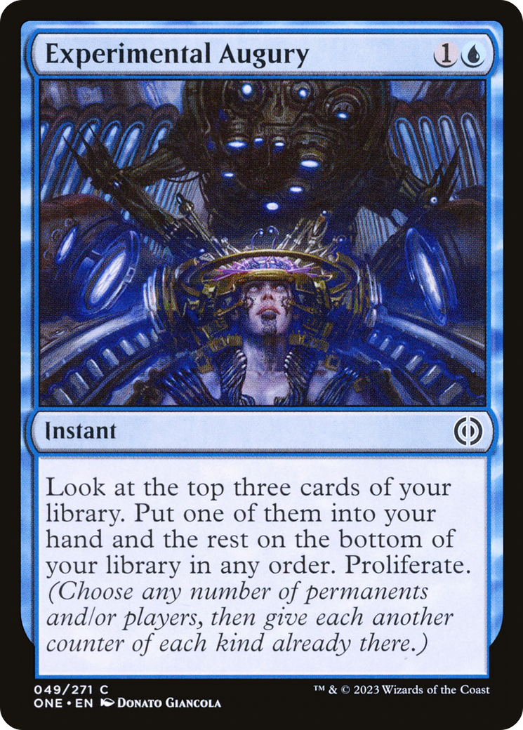 Experimental Augury (ONE-049) - Phyrexia: All Will Be One Foil - Premium MTG Single from Wizards of the Coast - Just $0.14! Shop now at Game Crave Tournament Store