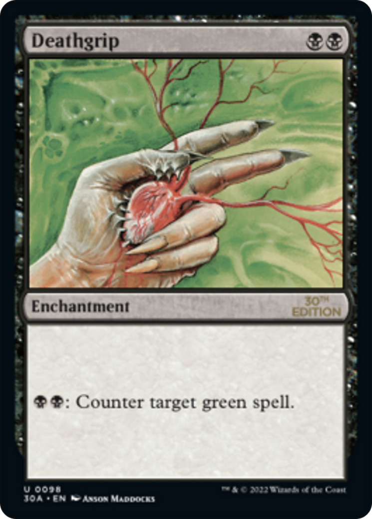 Deathgrip (30A-098) - 30th Anniversary Edition - Premium MTG Single from Wizards of the Coast - Just $0.75! Shop now at Game Crave Tournament Store