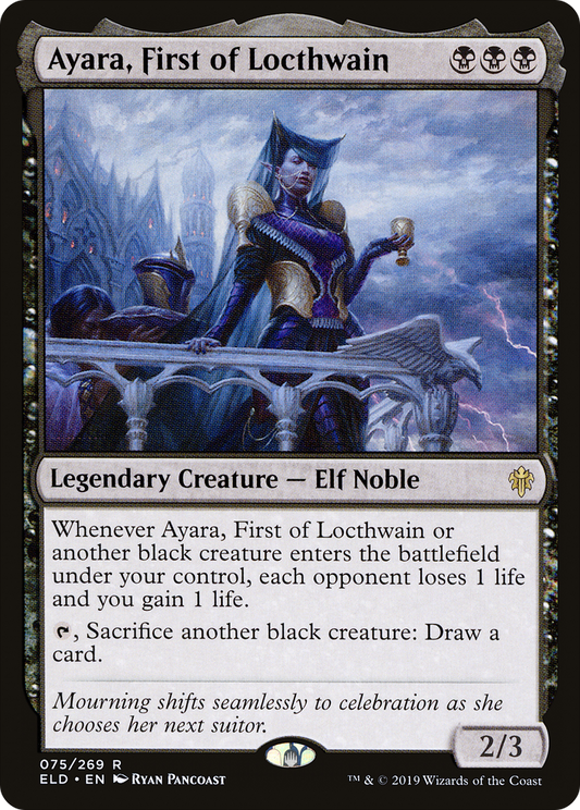Ayara, First of Locthwain (ELD-075) - Throne of Eldraine - Premium MTG Single from Wizards of the Coast - Just $0.57! Shop now at Game Crave Tournament Store