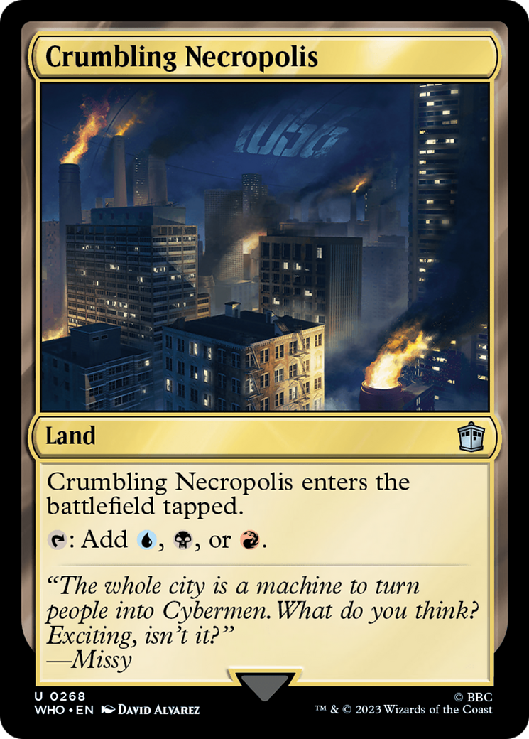 Crumbling Necropolis (WHO-268) - Doctor Who Foil - Premium MTG Single from Wizards of the Coast - Just $0.75! Shop now at Game Crave Tournament Store