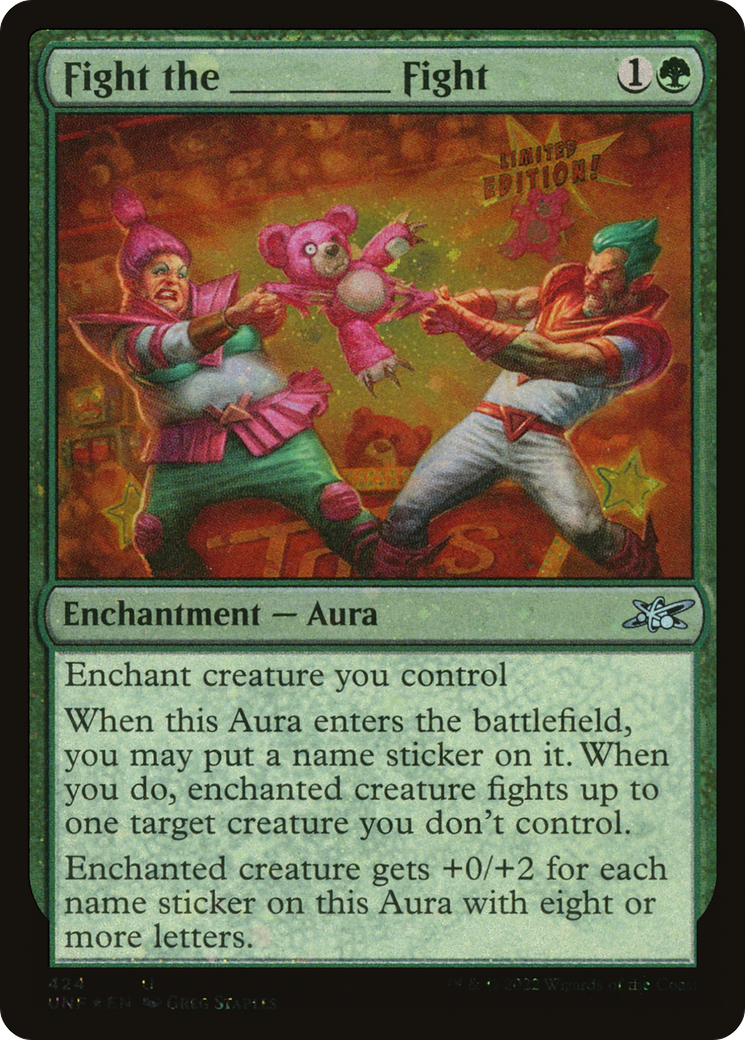 Fight the _____ Fight (UNF-424) - Unfinity Foil - Premium MTG Single from Wizards of the Coast - Just $0.09! Shop now at Game Crave Tournament Store