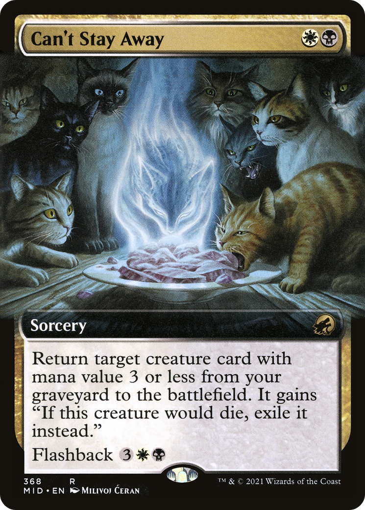 Can't Stay Away (MID-368) - Innistrad: Midnight Hunt: (Extended Art) Foil - Premium MTG Single from Wizards of the Coast - Just $0.10! Shop now at Game Crave Tournament Store