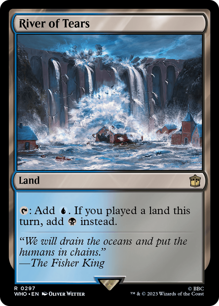River of Tears (WHO-297) - Doctor Who - Premium MTG Single from Wizards of the Coast - Just $0.08! Shop now at Game Crave Tournament Store