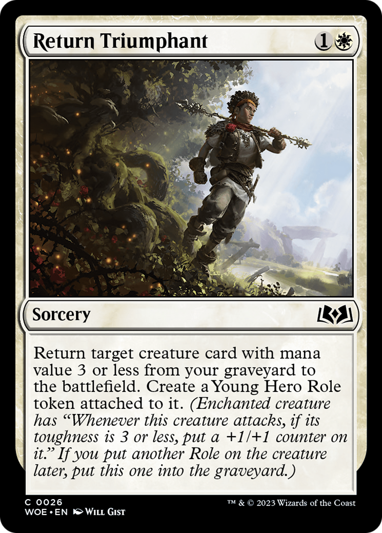 Return Triumphant (WOE-026) - Wilds of Eldraine - Premium MTG Single from Wizards of the Coast - Just $0.08! Shop now at Game Crave Tournament Store