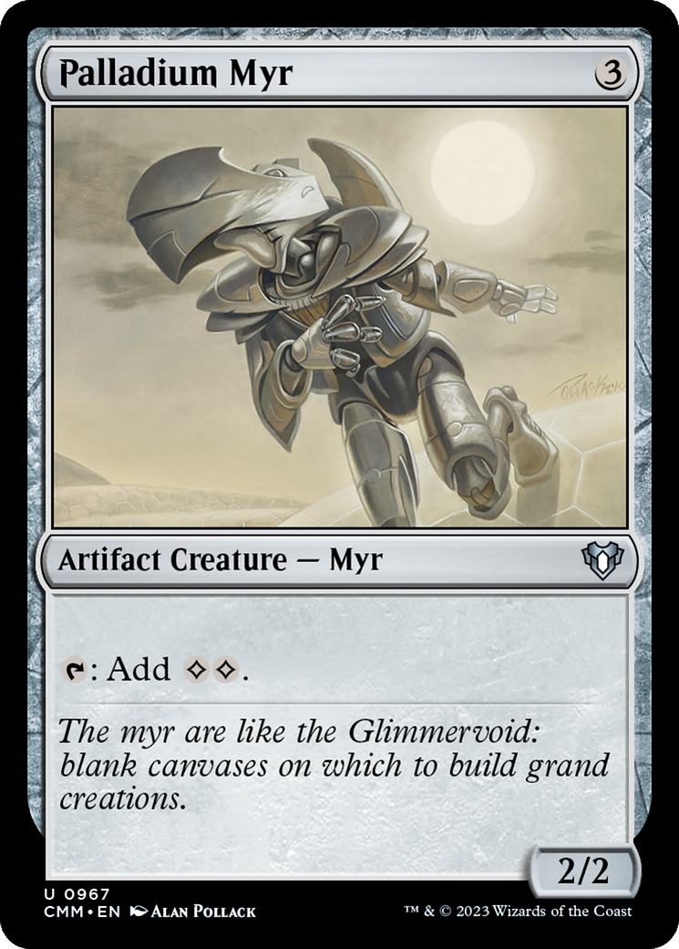 Palladium Myr (CMM-967) - Commander Masters - Premium MTG Single from Wizards of the Coast - Just $0.30! Shop now at Game Crave Tournament Store