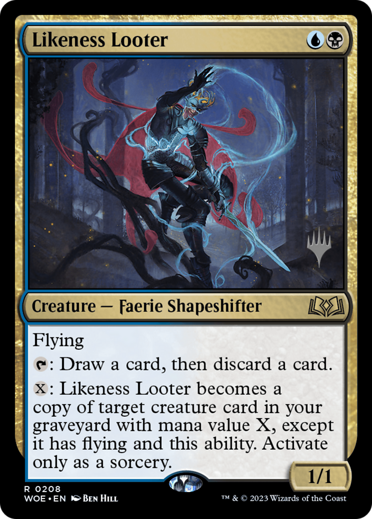 Likeness Looter (PWOE-208P) - Wilds of Eldraine Promos Foil - Premium MTG Single from Wizards of the Coast - Just $0.47! Shop now at Game Crave Tournament Store
