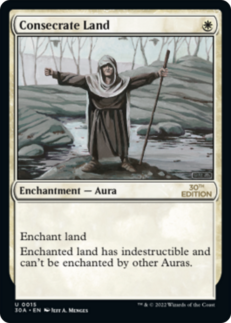 Consecrate Land (30A-015) - 30th Anniversary Edition - Premium MTG Single from Wizards of the Coast - Just $0.38! Shop now at Game Crave Tournament Store