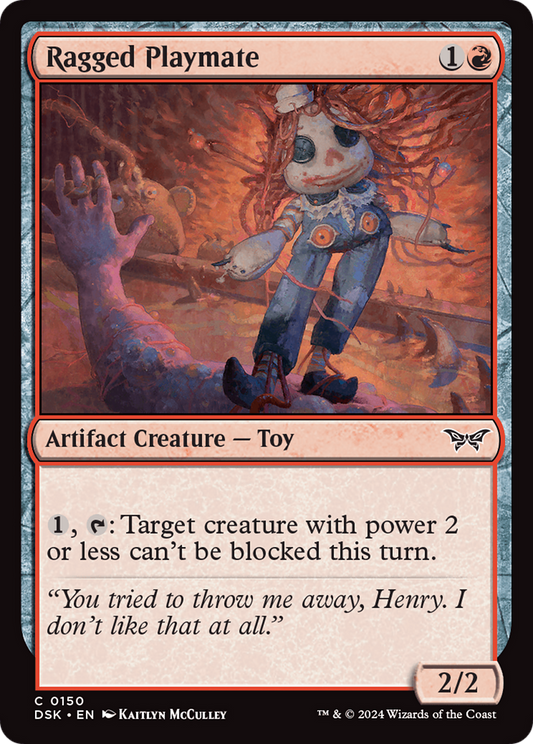 Ragged Playmate (DSK-150) - Duskmourn: House of Horror - Premium MTG Single from Wizards of the Coast - Just $0.25! Shop now at Game Crave Tournament Store