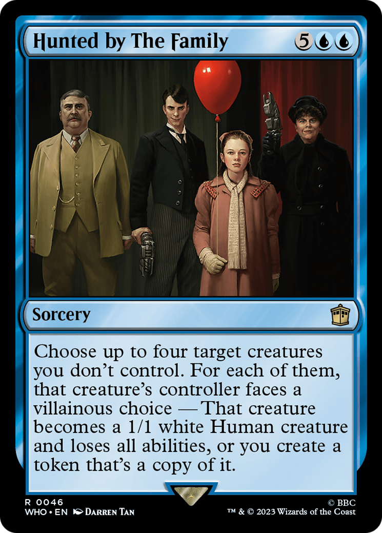 Hunted by The Family (WHO-046) - Doctor Who Foil - Premium MTG Single from Wizards of the Coast - Just $0.25! Shop now at Game Crave Tournament Store