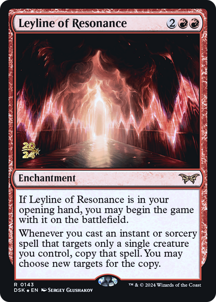 Leyline of Resonance (PDSK-143S) - Duskmourn: House of Horror Promos Foil - Premium MTG Single from Wizards of the Coast - Just $1.15! Shop now at Game Crave Tournament Store