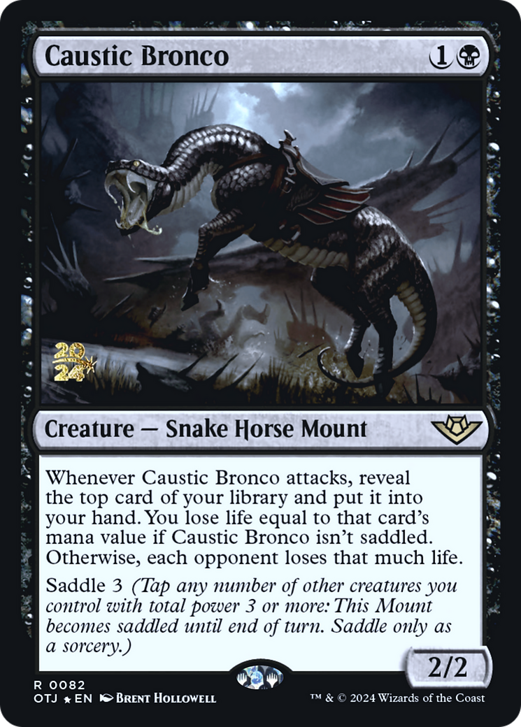 Caustic Bronco (POTJ-82S) - Outlaws of Thunder Junction Promos Foil - Premium MTG Single from Wizards of the Coast - Just $2.64! Shop now at Game Crave Tournament Store