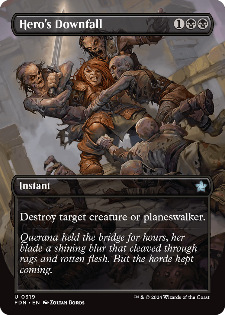 Hero's Downfall (Borderless) (-319) - Foundations Foil - Premium MTG Single from Wizards of the Coast - Just $0.27! Shop now at Game Crave Tournament Store
