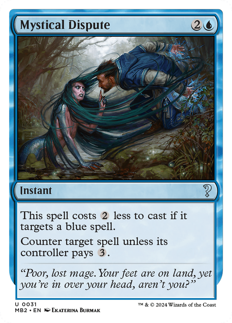 Mystical Dispute (MB2-031) - Mystery Booster 2 - Premium MTG Single from Wizards of the Coast - Just $0.41! Shop now at Game Crave Tournament Store