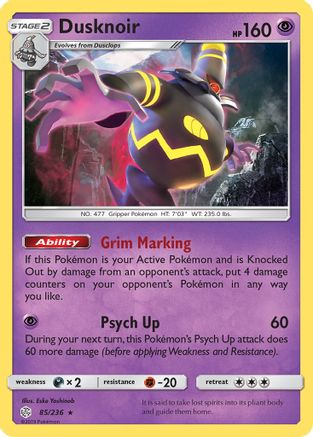 Dusknoir 85/236 - SM  Cosmic Eclipse Reverse Holofoil