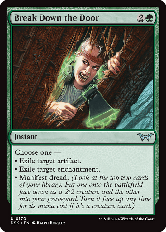 Break Down the Door (DSK-170) - Duskmourn: House of Horror Foil - Premium MTG Single from Wizards of the Coast - Just $0.25! Shop now at Game Crave Tournament Store