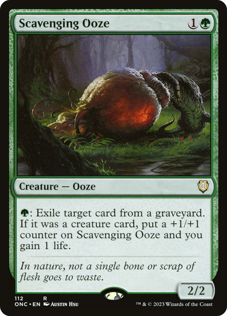 Scavenging Ooze (ONC-112) - Phyrexia: All Will Be One Commander - Premium MTG Single from Wizards of the Coast - Just $0.25! Shop now at Game Crave Tournament Store