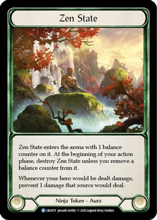 Zen State (CRU075) - Crucible of War 1st Edition