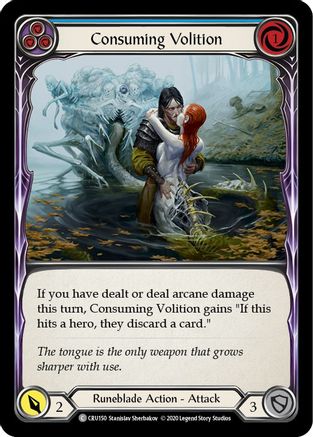 Consuming Volition (Blue) (CRU150) - Crucible of War Unlimited Edition Rainbow Foil