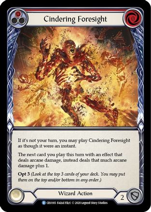 Cindering Foresight (Red) (CRU165) - Crucible of War Unlimited Edition Rainbow Foil