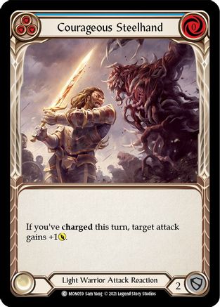 Courageous Steelhand (Blue) (MON059) - Monarch 1st Edition Rainbow Foil