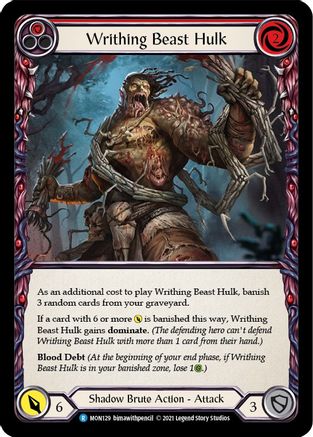 Writhing Beast Hulk (Red) (MON129) - Monarch Unlimited Edition