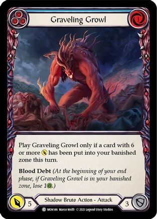 Graveling Growl (Blue) (MON146) - Monarch Unlimited Edition Rainbow Foil