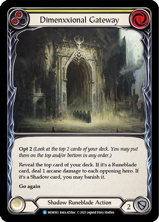 Dimenxxional Gateway (Yellow) (MON163) - Monarch 1st Edition