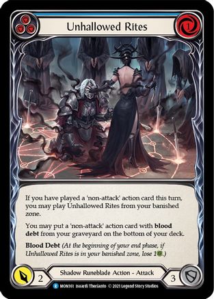 Unhallowed Rites (Blue) (MON161) - Monarch Unlimited Edition