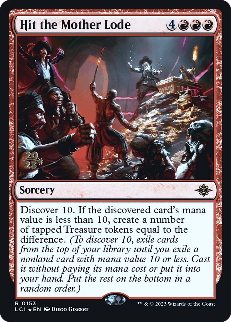 Hit the Mother Lode (PLCI-153S) - The Lost Caverns of Ixalan Promos Foil - Premium MTG Single from Wizards of the Coast - Just $0.50! Shop now at Game Crave Tournament Store