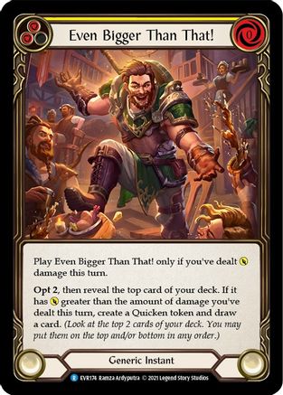 Even Bigger Than That (Yellow) (EVR174) - Everfest 1st Edition Rainbow Foil