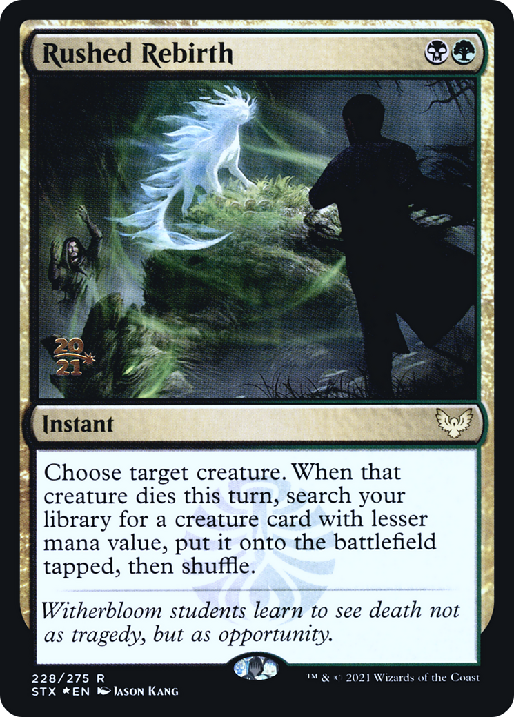 Rushed Rebirth (PSTX-228S) - Strixhaven: School of Mages Promos Foil