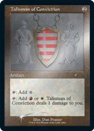 Talisman of Conviction (Retro Frame) (Foil Etched) (SLD-1060) - Secret Lair Drop Series Foil - Premium MTG Single from Wizards of the Coast - Just $2.07! Shop now at Game Crave Tournament Store