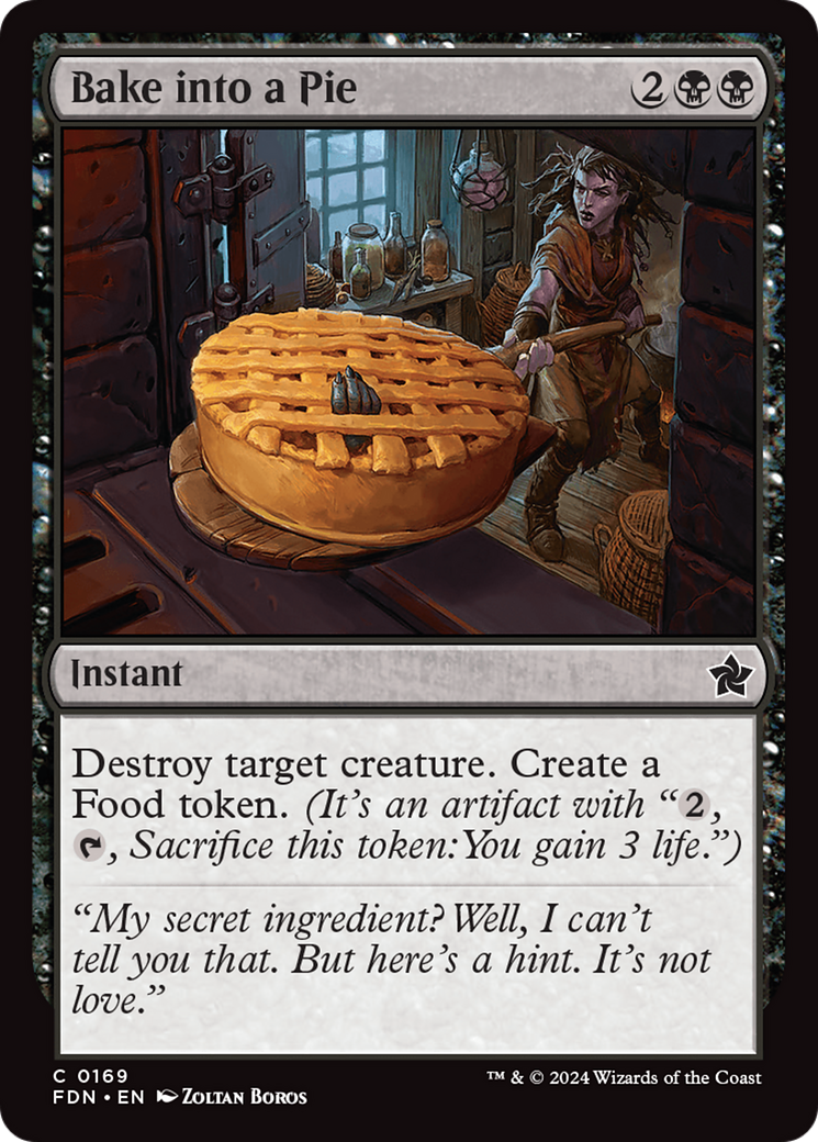 Bake into a Pie (FDN-169) - Foundations - Premium MTG Single from Wizards of the Coast - Just $0.25! Shop now at Game Crave Tournament Store