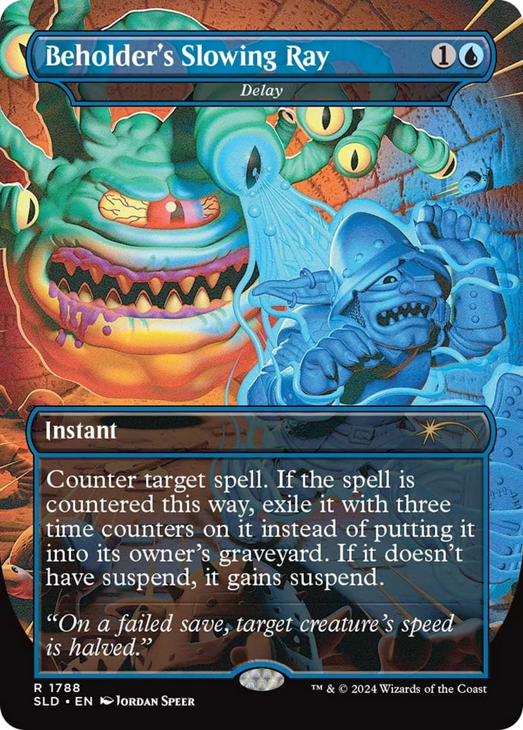 Delay (SLD-1788) - Secret Lair Drop / Beholder's Slowing Ray (Borderless) - Premium MTG Single from Wizards of the Coast - Just $2.29! Shop now at Game Crave Tournament Store