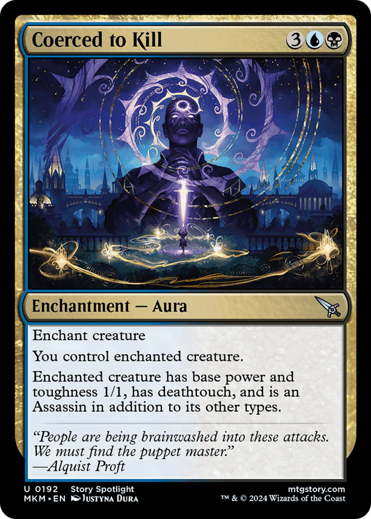 Coerced to Kill (MKM-192) - Murders at Karlov Manor Foil - Premium MTG Single from Wizards of the Coast - Just $0.25! Shop now at Game Crave Tournament Store