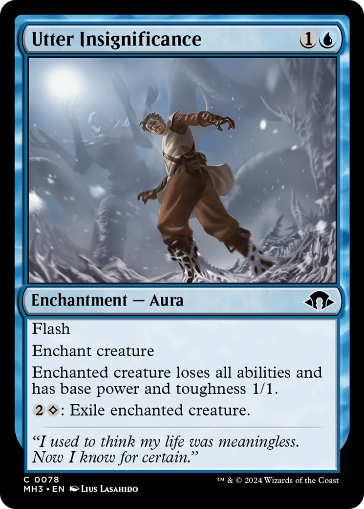 Utter Insignificance (MH3-078) - Modern Horizons 3 Foil - Premium MTG Single from Wizards of the Coast - Just $0.26! Shop now at Game Crave Tournament Store