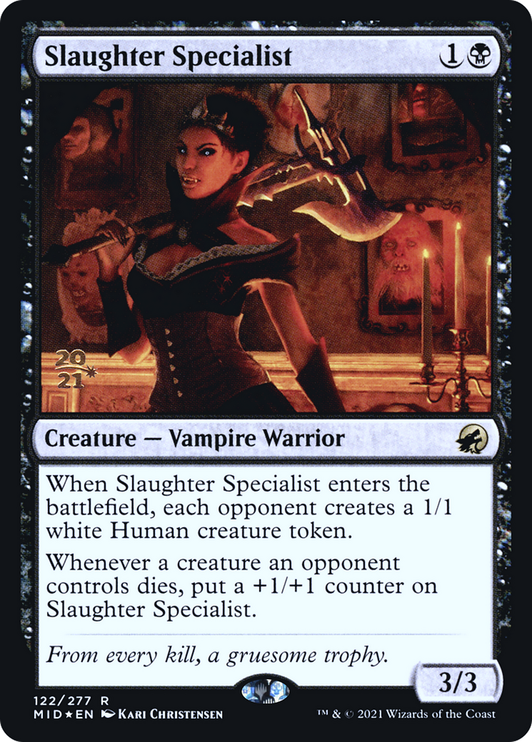 Slaughter Specialist (PMID-122S) - Innistrad: Midnight Hunt Promos Foil - Premium MTG Single from Wizards of the Coast - Just $0.33! Shop now at Game Crave Tournament Store