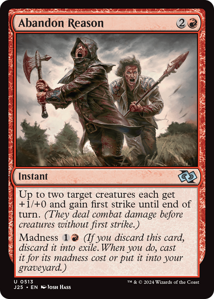 Abandon Reason (J25-513) - Foundations Jumpstart - Premium MTG Single from Wizards of the Coast - Just $0.25! Shop now at Game Crave Tournament Store