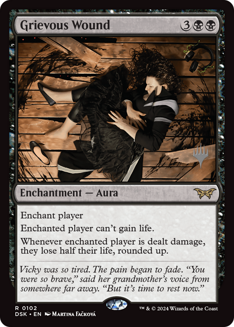 Grievous Wound (PDSK-102P) - Duskmourn: House of Horror Promos Foil - Premium MTG Single from Wizards of the Coast - Just $0.79! Shop now at Game Crave Tournament Store
