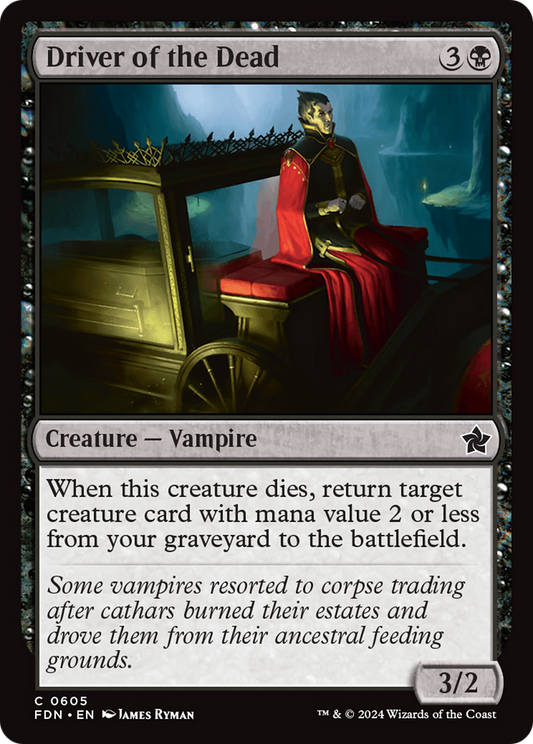 Driver of the Dead (FDN-605) - Foundations - Premium MTG Single from Wizards of the Coast - Just $0.25! Shop now at Game Crave Tournament Store