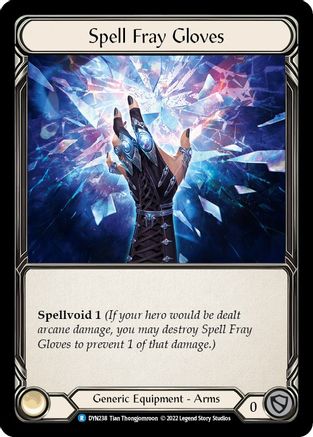 Spell Fray Gloves (DYN238) - Dynasty Rainbow Foil