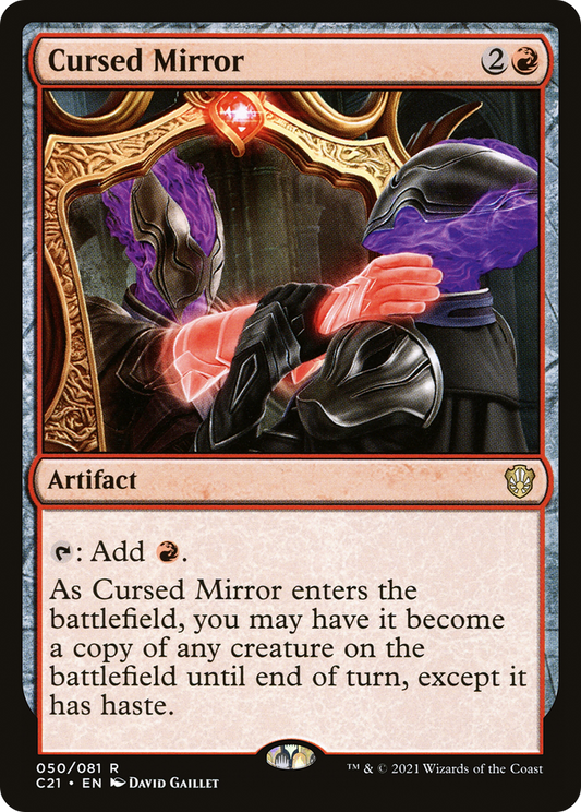 Cursed Mirror (C21-050) - Commander 2021 - Premium MTG Single from Wizards of the Coast - Just $1.10! Shop now at Game Crave Tournament Store