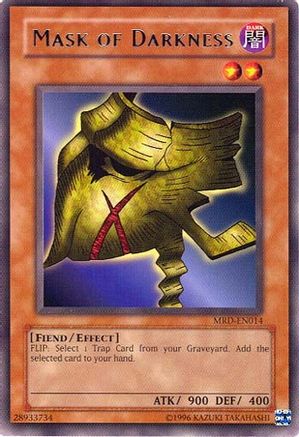 Mask of Darkness (MRD-EN014) - Metal Raiders (Worldwide English) Unlimited - Premium Yugioh Single from Konami - Just $0.78! Shop now at Game Crave Tournament Store