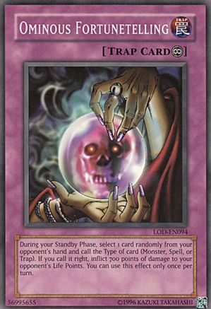 Ominous Fortunetelling (LOD-EN094) - Legacy of Darkness (Worldwide English) Unlimited - Premium Yugioh Single from Konami - Just $0.62! Shop now at Game Crave Tournament Store