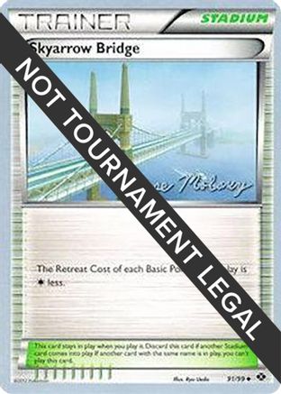 Skyarrow Bridge - 2012 (Chase Moloney) 91 - World Championship Decks
