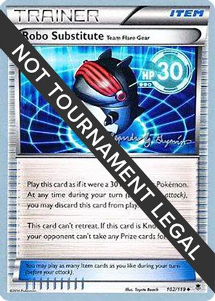 Robo Substitute (Team Flare Gear) - 2015 (Alejandro Ng-Guzman) 102 - World Championship Decks