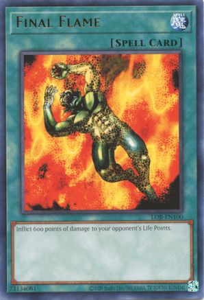 Final Flame (LOB-EN100) - Legend of Blue Eyes White Dragon (25th Anniversary Edition) Unlimited - Premium Yugioh Single from Konami - Just $0.25! Shop now at Game Crave Tournament Store