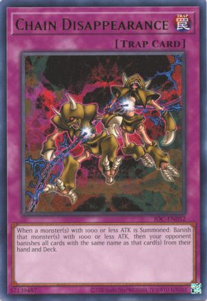 Chain Disappearance (IOC-EN052) - Invasion of Chaos (25th Anniversary Edition) Unlimited - Premium Yugioh Single from Konami - Just $0.42! Shop now at Game Crave Tournament Store