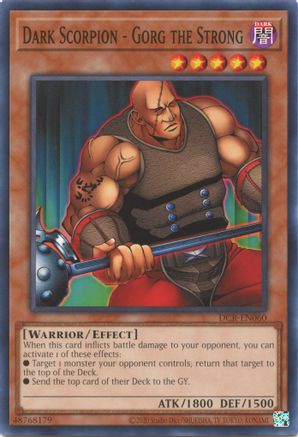 Dark Scorpion - Gorg the Strong (DCR-EN060) - Dark Crisis (25th Anniversary Edition) Unlimited - Premium Yugioh Single from Konami - Just $0.25! Shop now at Game Crave Tournament Store