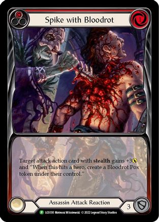 Spike with Bloodrot (LGS130) (LGS130) - Flesh and Blood: Promo Cards Rainbow Foil
